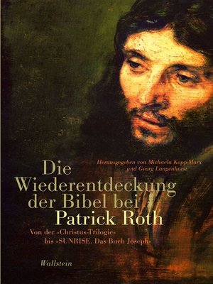 cover image of Die Wiederentdeckung der Bibel bei Patrick Roth
